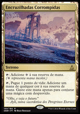 Encruzilhadas Corrompidas / Corrupted Crossroads - Magic: The Gathering - MoxLand